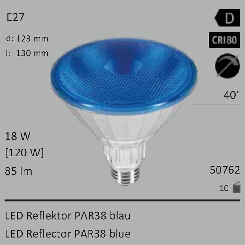  18W=120W SEGULA LED PAR38 Reflektor blau E27 40 85Lm IP65 Ra>80 