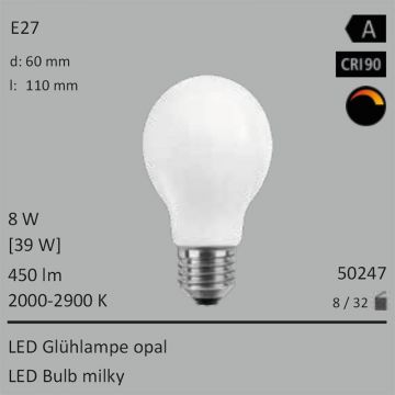  50247 - 8W=40W LED Glhbirne opal E27 450Lm 360 Ra>90 2000K-2900K Ambient Dimming  26.96USD - 29.96USD  