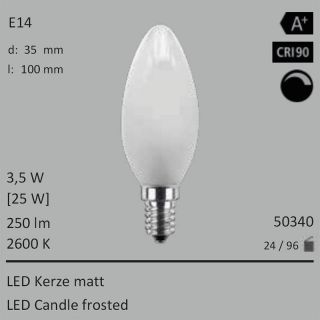  3,5W=25W LED Kerze matt E14 250Lm 360 Ra>90 2600K dimmbar 