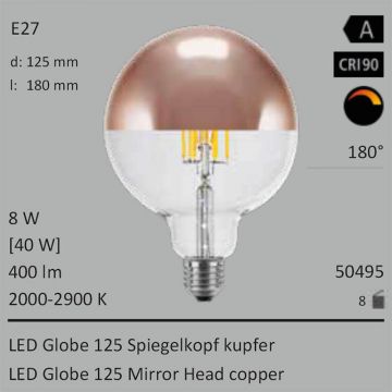  50495 - 8W=40W LED Globe 125 Spiegelkopf kupfer klar E27 400Lm 360 Ra>90 2000-2900K ambient dimmbar  25.40GBP - 28.23GBP  