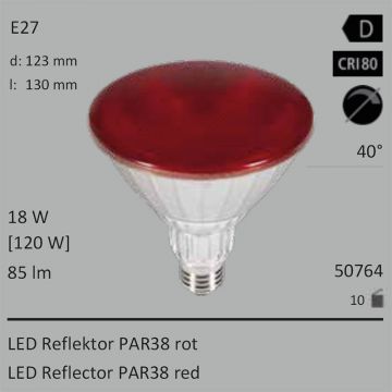  50764 - 18W=120W SEGULA LED PAR38 Reflektor rot E27 40 85Lm IP65 Ra>80  19.18USD - 21.33USD  
