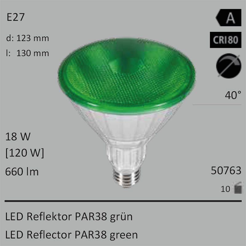  18W=120W SEGULA LED PAR38 Reflektor grn E27 40 660Lm IP65 Ra>80 