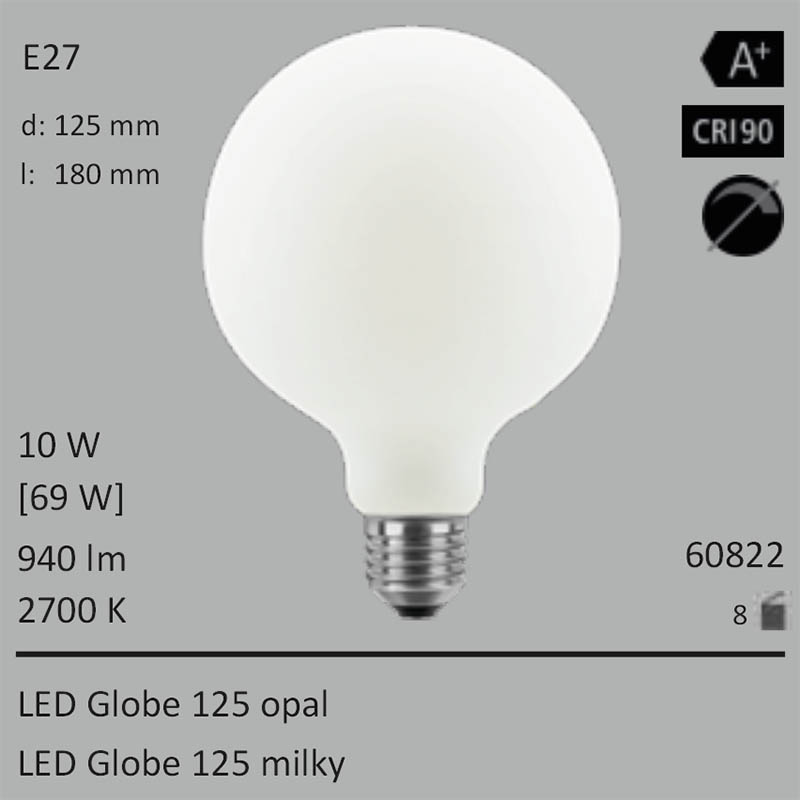  10W=69W Segula LED Globe 125 opal E27 940Lm 360 Ra>90 2700K 