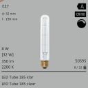  8W=32W Segula LED Tube 185 klar E27 350Lm CRI90 2200K dimmbar 