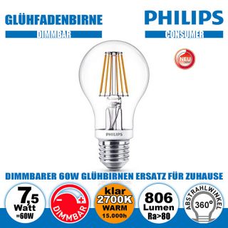  7,5W=60W PHILIPS LED Glhfadenbirne klar E27 806lm 360 2700K Ra>80 Classic dimmbar 