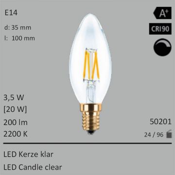  50201 - 3,5W=20W LED Kerze klar E14 200Lm 360 Ra>90 2200K dimmbar  1986.56JPY - 2208.23JPY  