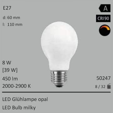  50247 - 8W=40W LED Glhbirne opal E27 450Lm 360 Ra>90 2000K-2900K Ambient Dimming  4288.58JPY - 4766.03JPY  