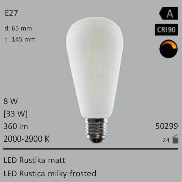  50299 - 8W=33W LED Rustika matt E27 360Lm 360 Ra>90 2000-2900K Ambient Dimming  29.22USD - 32.47USD  