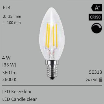  50313 - 4W=33W LED Kerze klar E14 360Lm 360 Ra>90 2600K dimmbar  2293.49JPY - 2549.27JPY  