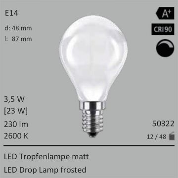  50322 - 3,5W=23W LED Tropfenlampe matt E14 230Lm 360 Ra>90 2600K dimmbar  1986.56JPY - 2208.23JPY  