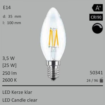  50341 - 3,5W=25W LED Kerze klar E14 250Lm 360 Ra>90 2600K dimmbar  12.62USD - 14.03USD  