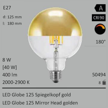  50494 - 8W=40W LED Globe 125 Spiegelkopf gold klar E27 400Lm 360 Ra>90 2000-2900K ambient dimmbar  34.10USD - 37.91USD  