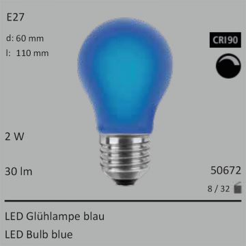  50672 - 2W Segula LED Glas Glhlampe blau E27 30Lm 360 Ra>90 dimmbar  14.70USD - 16.11USD  
