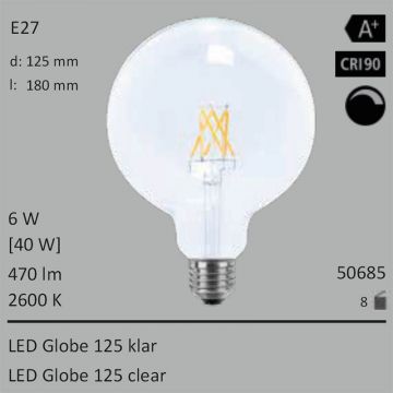  50685 - 6W=40W LED Globe 125 klar E27 470Lm 2600K dimmbar  24.36USD - 27.08USD  