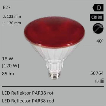  50764 - 18W=120W SEGULA LED PAR38 Reflektor rot E27 40 85Lm IP65 Ra>80  15.43GBP - 17.16GBP  