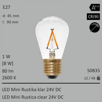  50835 - 1W=8W Segula LED Mini Rustika klar 24VDC E27 80Lm 360 Ra>90 2600K  3013.27JPY - 3350.69JPY  