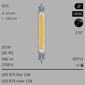  60711 - 7W=63W Segula LED R7S 118 klar 850Lm 270 Ra>80 2700K  16.55USD - 18.40USD  